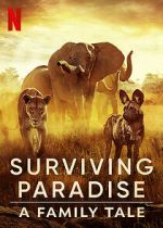 Watch Surviving Paradise: A Family Tale Movie25