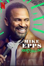 Watch Mike Epps: Ready to Sell Out Movie2k