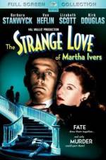 Watch The Strange Love of Martha Ivers Movie2k