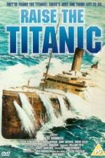 Watch Raise the Titanic Movie2k