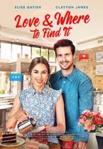 Watch Love & Where to Find It Movie2k