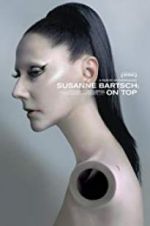 Watch Susanne Bartsch: On Top Movie2k