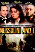 Watch Mussolini and I Movie2k