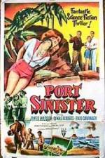 Watch Port Sinister Movie2k