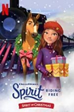 Watch Spirit Riding Free: Spirit of Christmas Movie2k