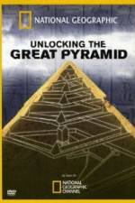 Watch Unlocking the Great Pyramid Movie2k