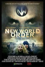 Watch New World Order: The End Has Come Movie2k