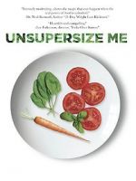 Watch Unsupersize Me Movie2k