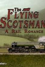 Watch The Flying Scotsman: A Rail Romance Movie2k