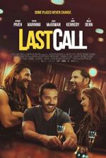 Watch Last Call Movie2k