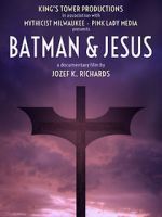 Watch Batman & Jesus Movie2k