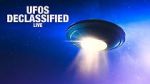 Watch UFOs: Declassified LIVE (TV Special 2021) Movie2k