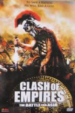 Watch Clash Of Empires Battle For Asia Movie2k