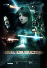 Watch Dark Resurrection Movie2k