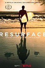 Watch Resurface Movie2k