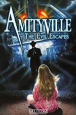 Watch Amityville: The Evil Escapes Movie2k