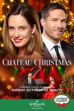 Watch Chateau Christmas Movie2k