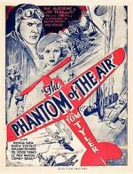 Watch The Phantom of the Air Movie2k