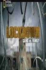 Watch National Geographic Lockdown Gang vs. Family Convert Movie2k