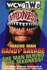 Watch WCW Superstar Series Randy Savage - The Man Behind the Madness Movie2k