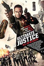 Watch Ultimate Justice Movie2k