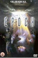 Watch Epoch Movie2k