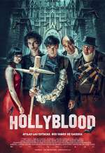 Watch HollyBlood Movie2k