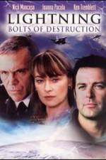 Watch Lightning: Bolts of Destruction Movie2k