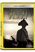 Watch National Geographic: Ben Franklins Pirate Fleet Movie2k