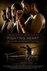 Watch Fighting Heart Movie2k