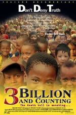 Watch 3 Billion and Counting Movie2k