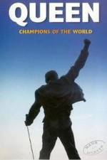 Watch Queen: Champions of the World Movie2k