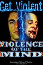 Watch Violence of the Mind Movie2k
