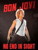 Watch Bon Jovi: No End in Sight Movie2k
