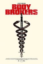 Watch Body Brokers Movie2k