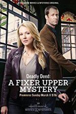 Watch Deadly Deed: A Fixer Upper Mystery Movie2k