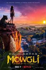 Watch Mowgli: Legend of the Jungle Movie2k