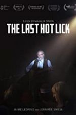 Watch The Last Hot Lick Movie2k