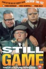 Watch Still Game Movie2k