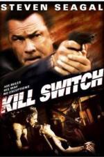 Watch Kill Switch Movie2k