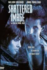 Watch Shattered Image Movie2k