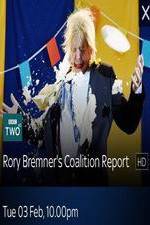 Watch Rory Bremner\'s Coalition Report Movie2k