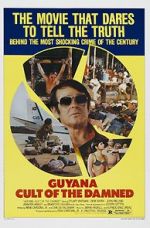 Watch Guyana: Cult of the Damned Movie2k