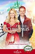 Watch If I Only Had Christmas Movie2k