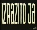 Watch Izrazito Ja Movie2k