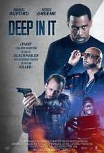 Watch Deep in It Movie2k