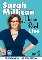 Watch Sarah Millican: Home Bird Live Movie2k