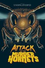 Watch Attack of the Murder Hornets Movie2k