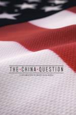 Watch The China Question Movie2k