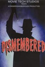 Watch Dismembered Movie2k